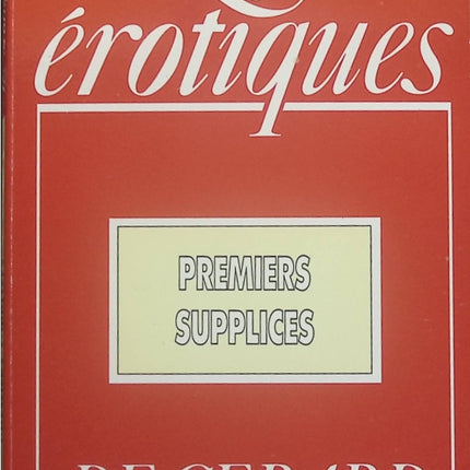 Premiers Supplices - Les érotiques - Gérard de Villiers - Livre