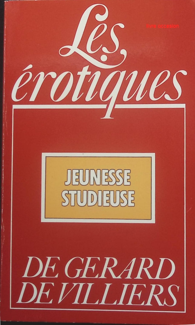 L'amour au cirque - Les érotiques - Gérard de Villiers - Livre