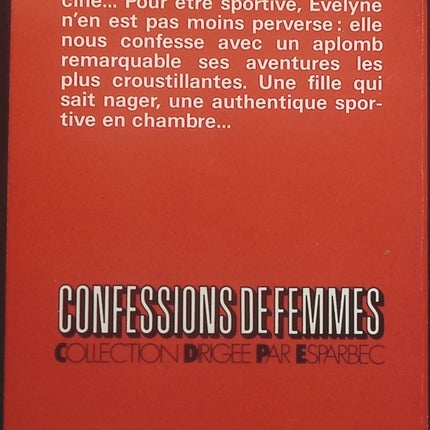 Voulez-vous savoir ce qui se passe dans les vestiaires des piscines ? - Confessions de femmes - tome 5 - Evelyne F. - Livre