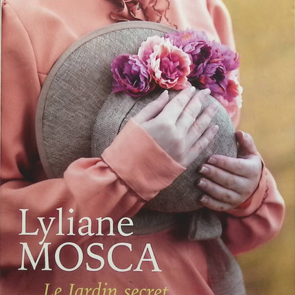 Le jardin secret de Violette - Lyliane Mosca - livre