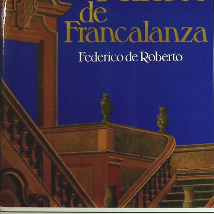 Les Princes de Francalanza - Federico de Roberto - Livre