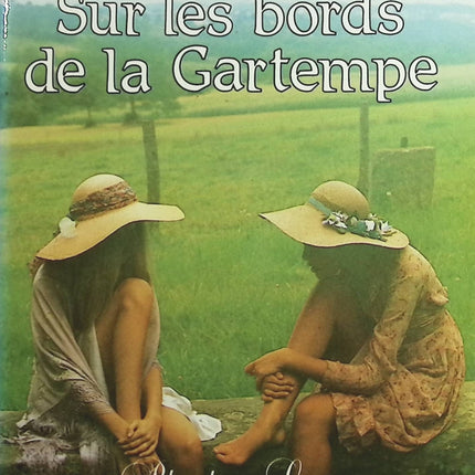 Sur les bords de la Gartempe - Régine Deforges - Livre