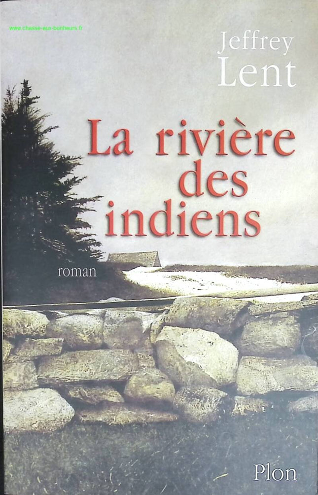 Der Indian River - Jeffrey Lent - Buch