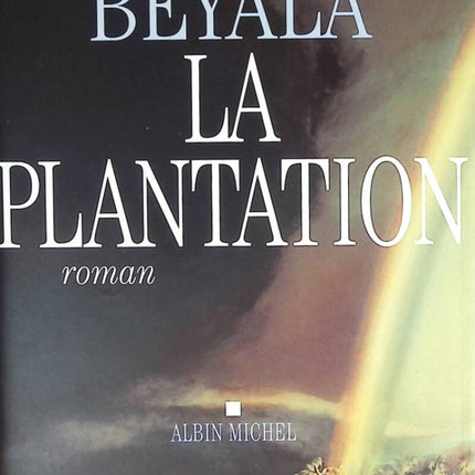 The Plantation - Calixthe Beyala - book