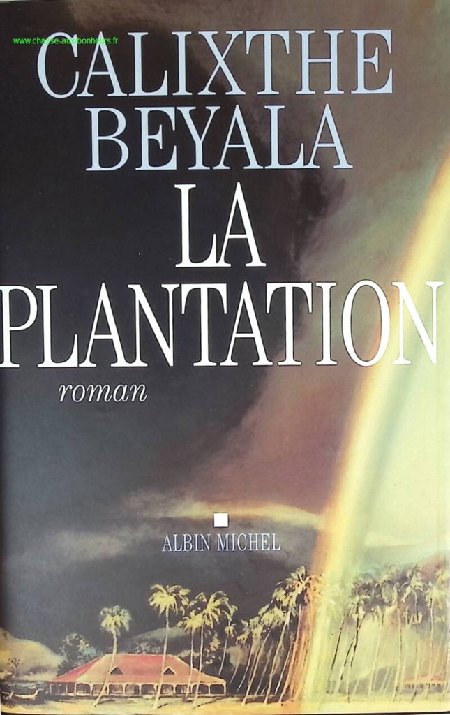 Die Plantage - Calixthe Beyala - Buch