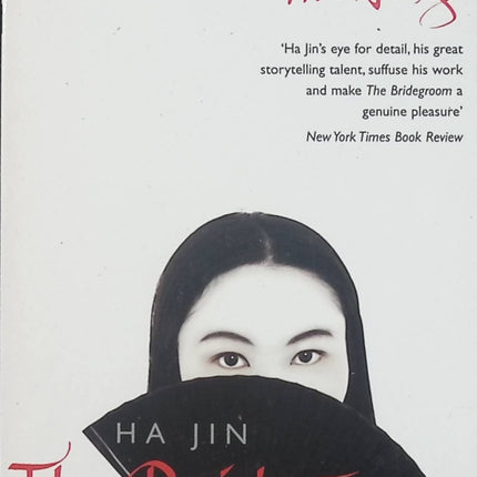 The Bridegroom – Ha Jin – Roman anglais sur les relations humaines, la famille, le mariage et les différences culturelles - Livre en Anglais