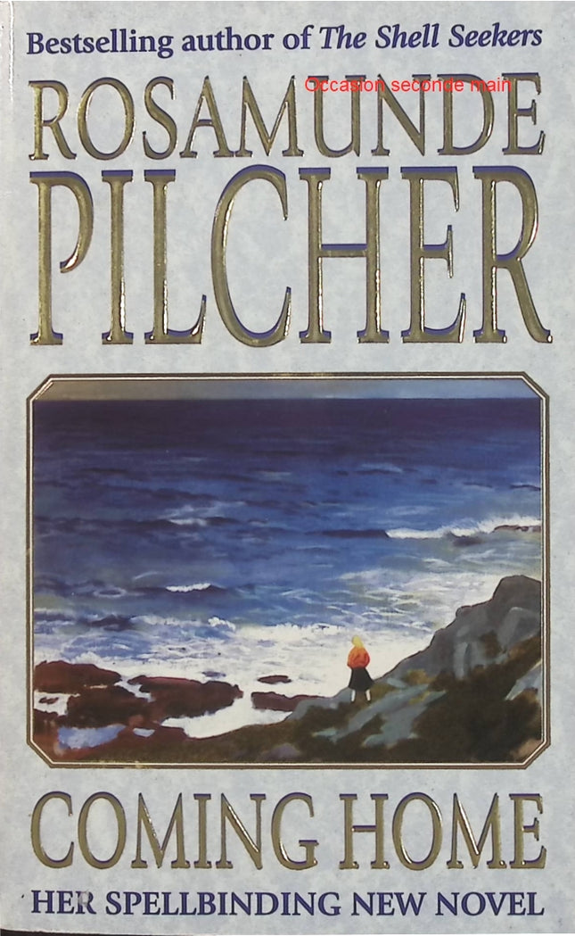 Coming Home – Rosamunde Pilcher – Roman anglais sur l’amour, la famille, les épreuves de la vie et les destins personnels - Livre en Anglais
