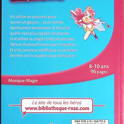 Lolirock Tome 2 - La Magie De L'amour - Bibliothèque Rose - livre