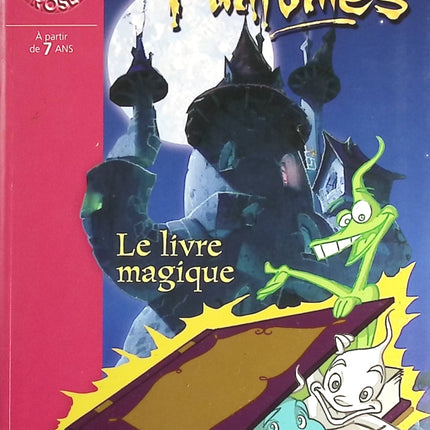 Esprit fantômes 01 - Le livre magique - Bibliothèque Rose - livre