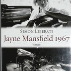Jayne Mansfield 1967 - Simon Liberati - livre
