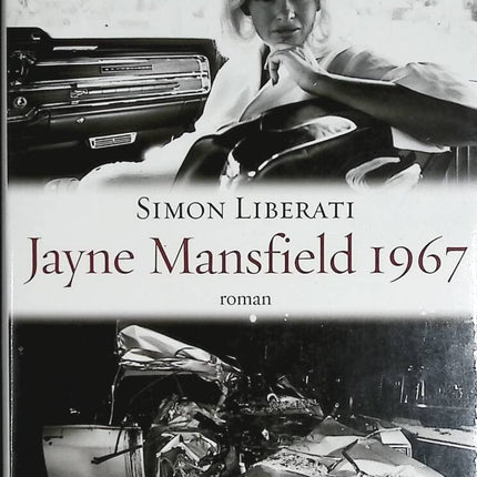 Jayne Mansfield 1967 - Simon Liberati - livre