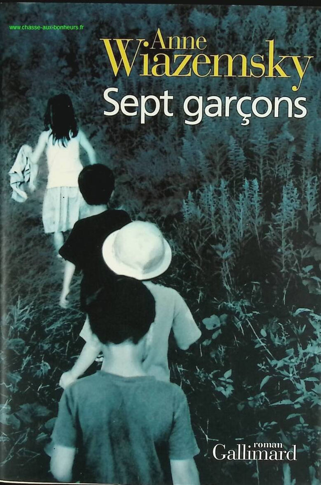 Sept garçons - Anne Wiazemsky - livre