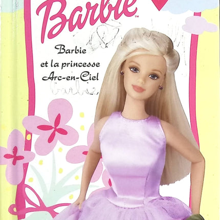 Barbie Et La Princesse Arc-En-Ciel - Jean-Marie Yans - livre