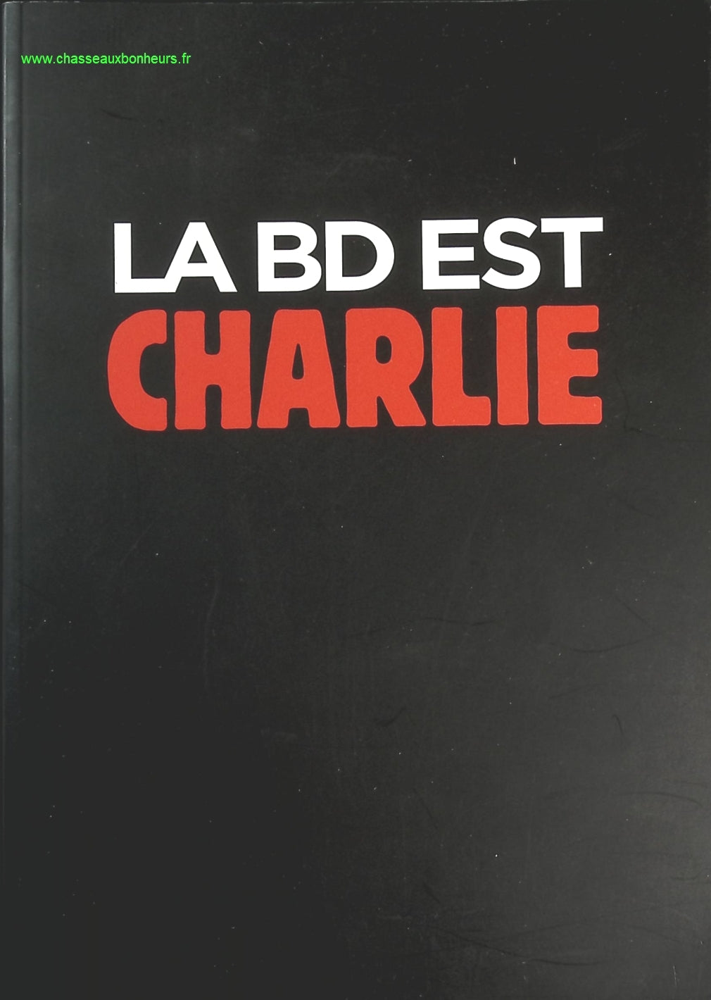 La BD est Charlie - Collectif Glénat - livre