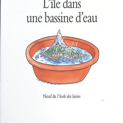 L'Île dans une bassine d'eau - Béatrix Beck - livre