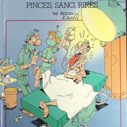 Les femmes en blanc - Tome 7 - Pinces, Sang, Rires - Cauvin, Bercovici - livre BD