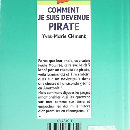 Comment je suis devenue pirate - Yves-Marie Clément - livre