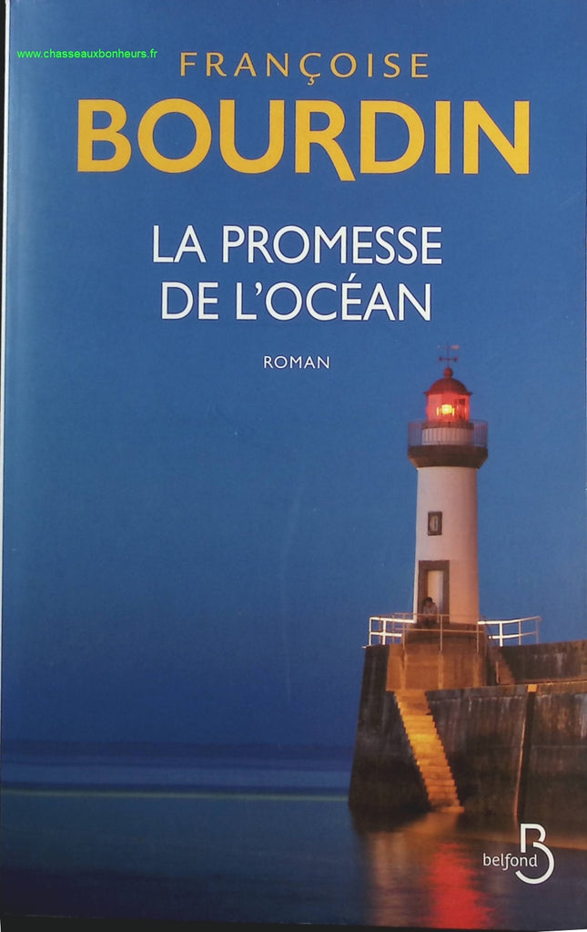 La Promesse de l'océan - Françoise Bourdin - livre
