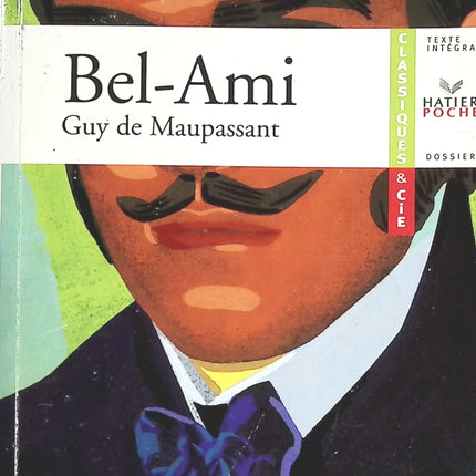 Bel-Ami - Guy de Maupassant - livre
