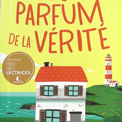 Le doux parfum de la vérité - Lucy Diamond - livre