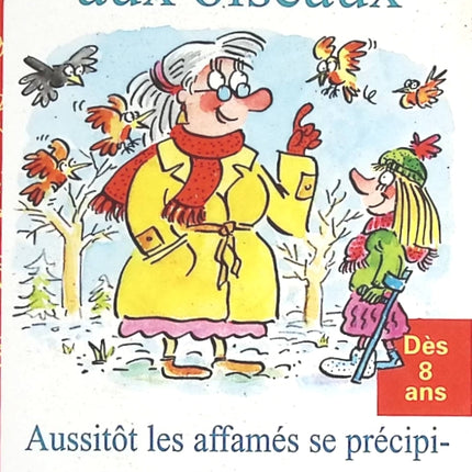 La Grand-Mère Aux Oiseaux - Georges Coulonges - livre