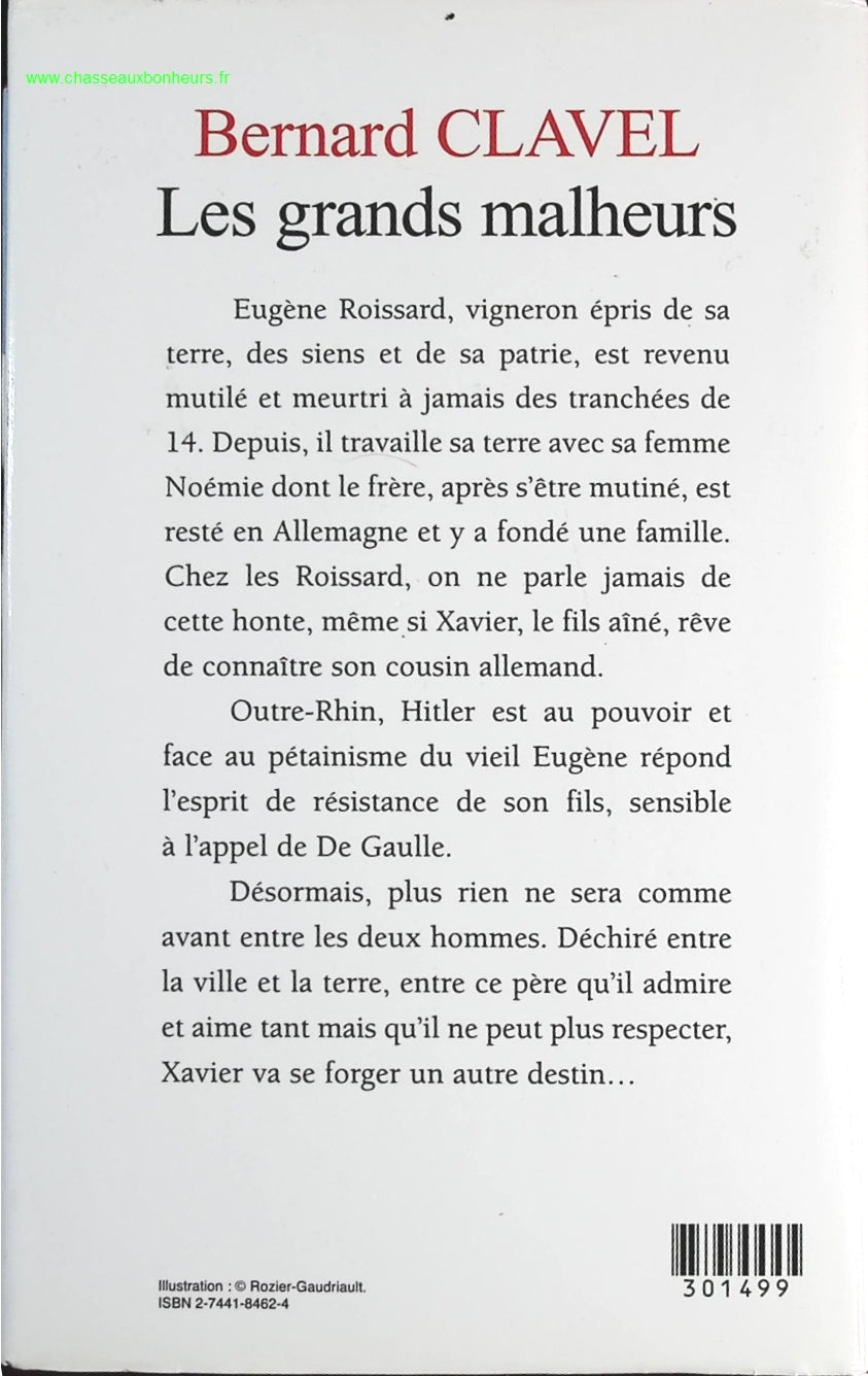 Les grands malheurs - Bernard Clavel  - livre