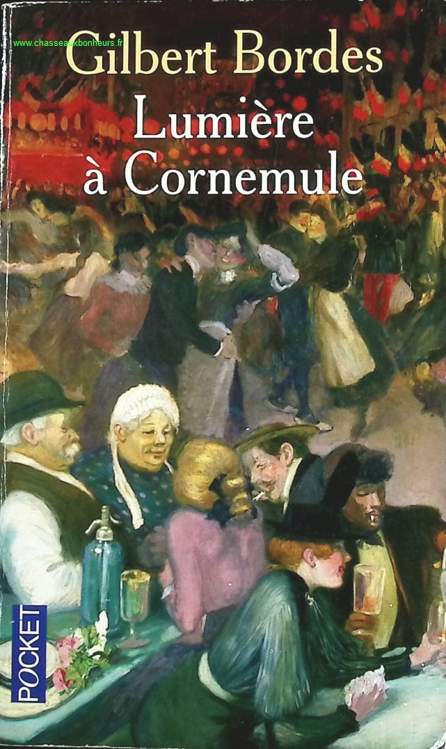 Lumière à Cornemule - Gilbert Bordes - livre