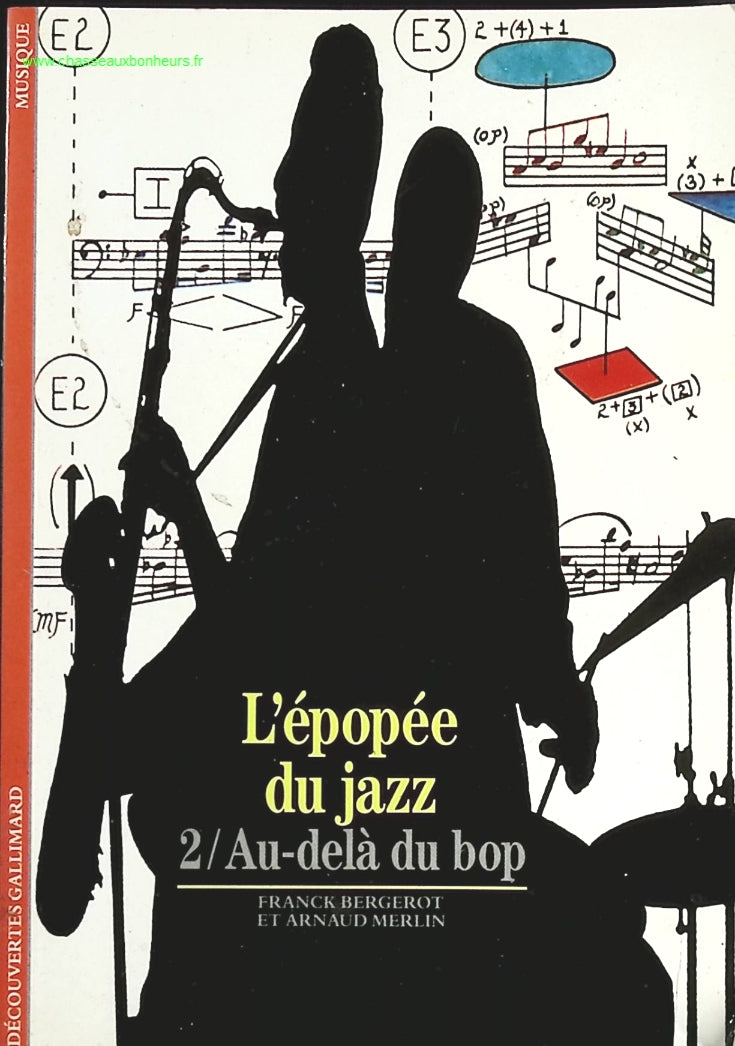 L'Epopée du jazz, tome 2 - Au-delà du bop - Franck Bergerot, Arnaud Merlin - livre