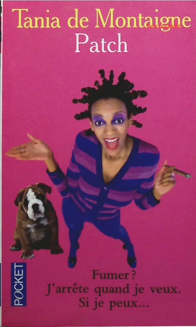 Patch - Tania de Montaigne - Livre