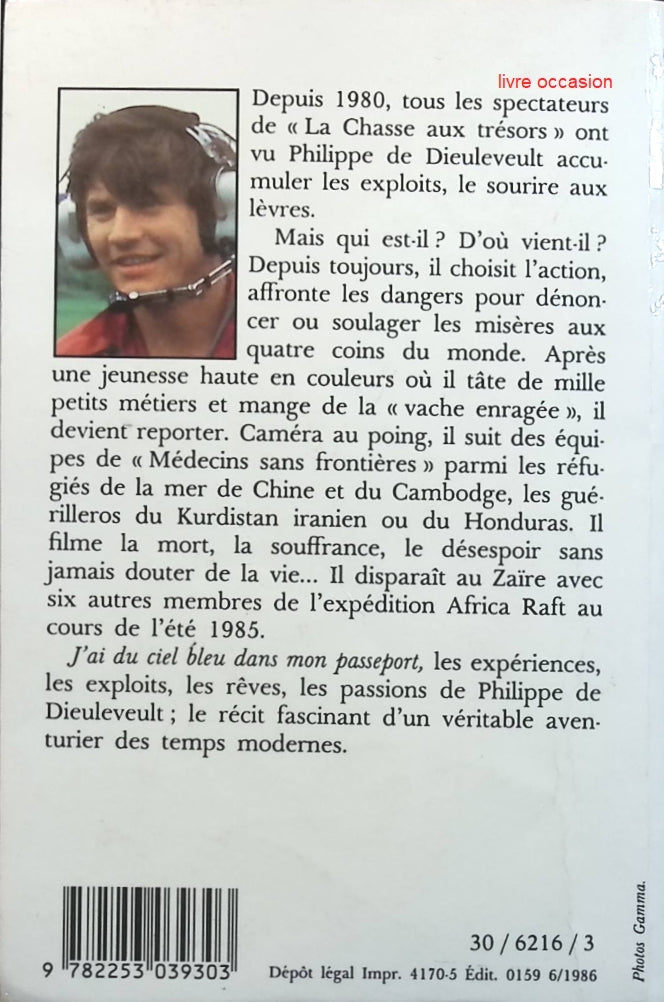J'ai du ciel bleu dans mon passeport - Philippe de Dieuleveut - Livre