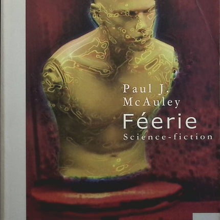 Féerie - Paul J. McAuley - livre