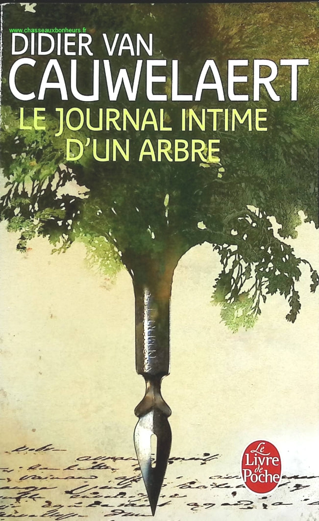 Le Journal intime d'un arbre - Didier van Cauwelaert - livre