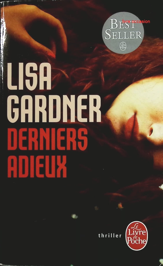 Derniers adieux - Lisa Gardner - livre