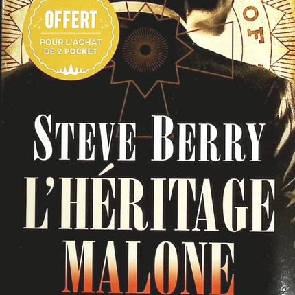L'héritage Malone - Steve Berry - livre