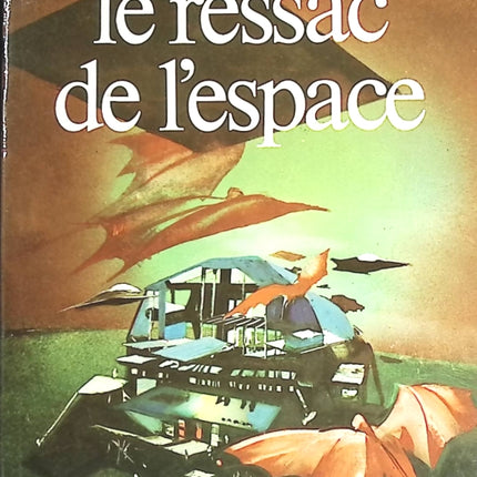 Le ressac de l'espace - Philippe Curval - livre