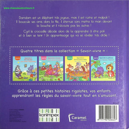 Apprends la politesse avec Damdam l'éléphant - Savoir vivre - livre