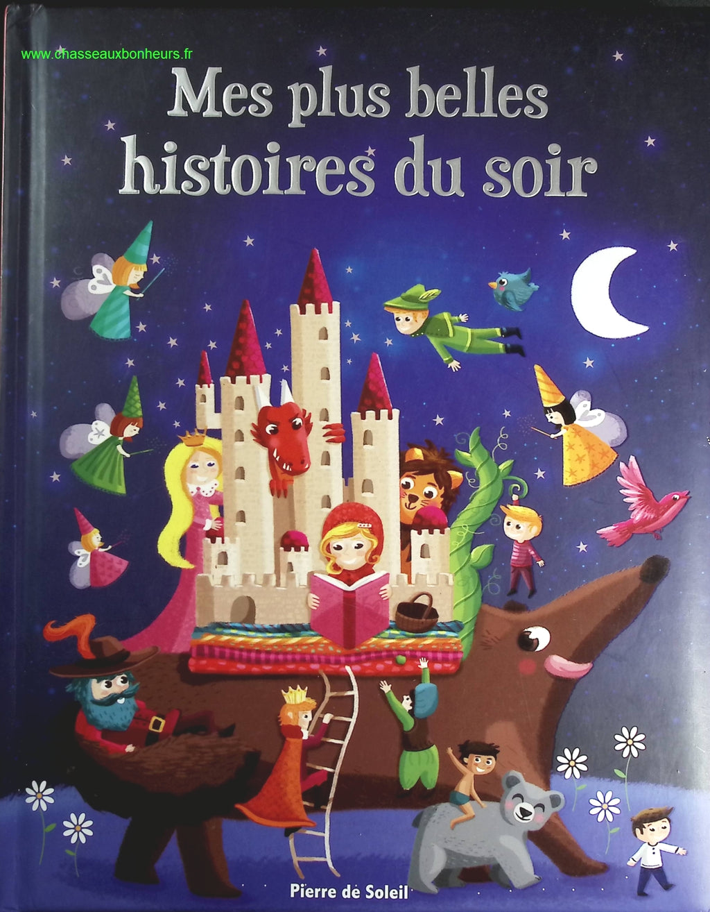 Mes plus belles histoires du soir - Pierre De Soleil - livre