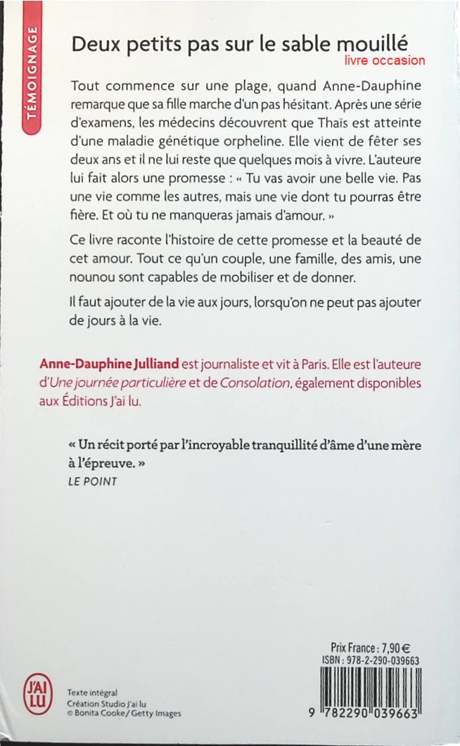 Deux petits pas sur le sable mouillé - Anne-Dauphine Julliand - livre