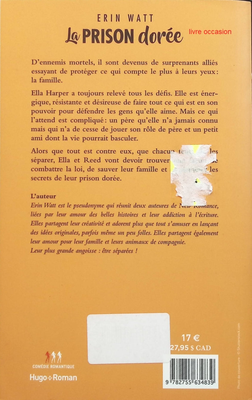 Les héritiers, tome 3 : La prison dorée - Erin Watt - livre