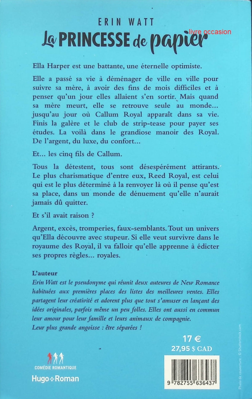 Les héritiers, tome 1  La princesse de papier - Erin Watt - livre