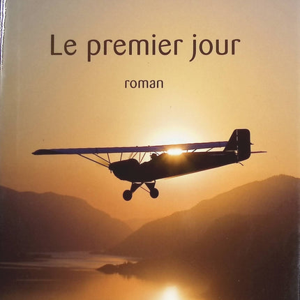 Le premier jour - Marc Levy - livre