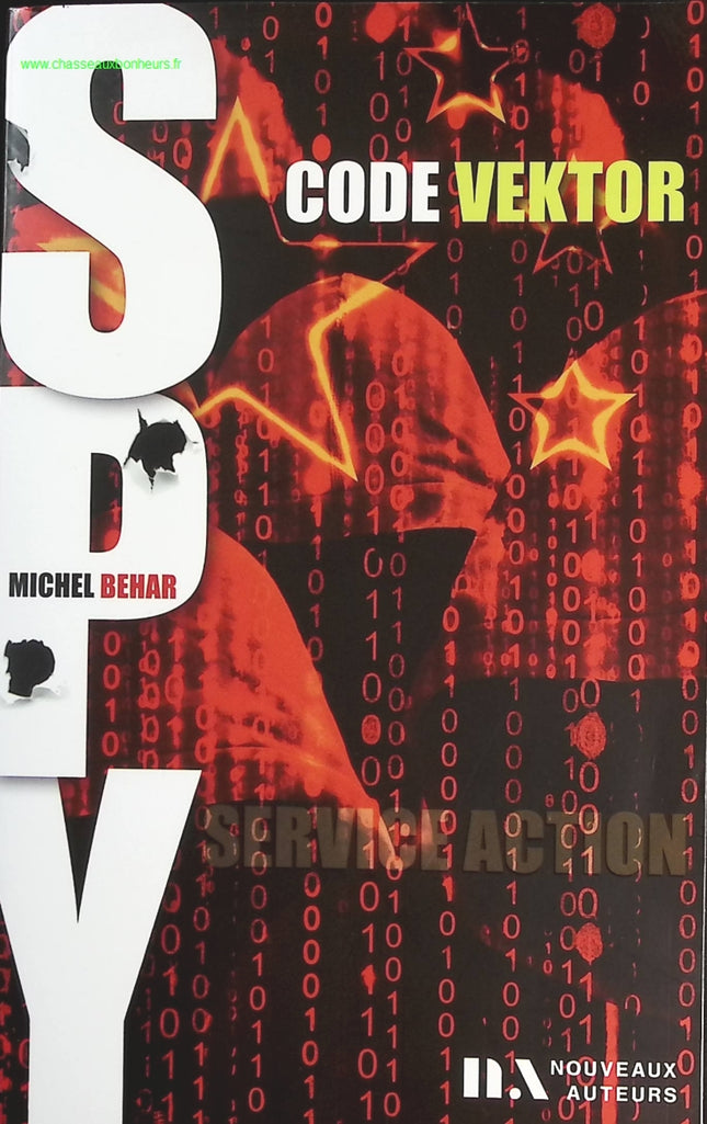 Spy Tome 1 - Code Vektor - Michel Behar - livre