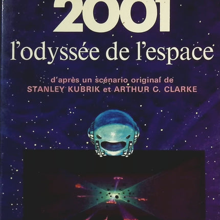 2001 l'odyssée de l'espace - Arthur C. CLARKE - livre