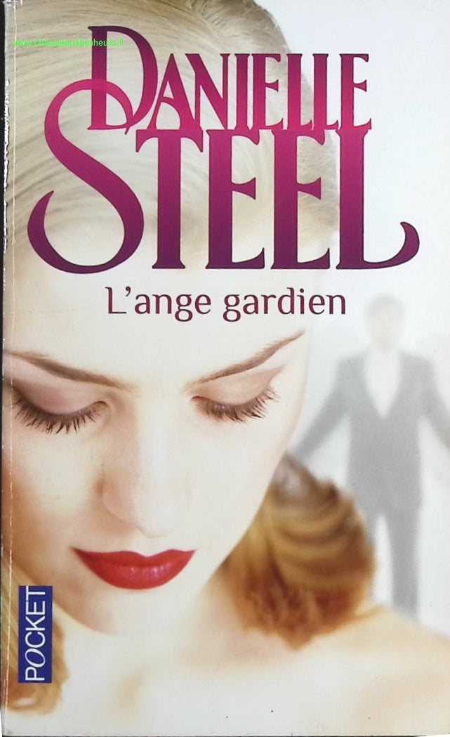 L'Ange gardien - Danielle Steel - livre