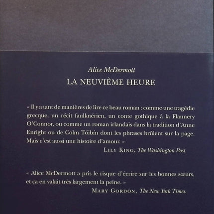 La neuvième heure - Alice McDermott - Livre