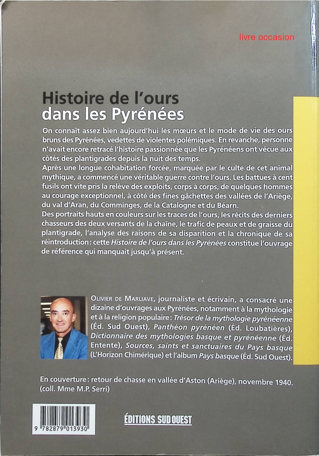 Histoire de l'ours dans les Pyrénées - Olivier de Marliave - livre