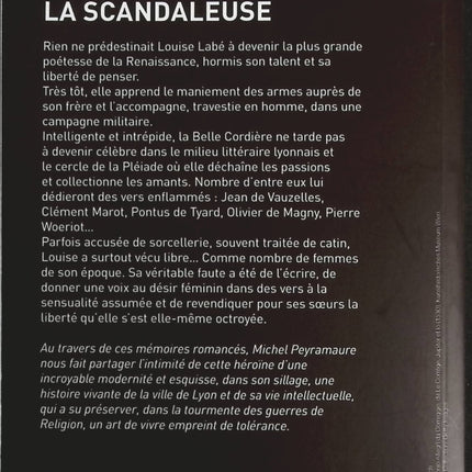 La Scandaleuse - Le roman de Louise Labé - Michel Peyramaure - livre