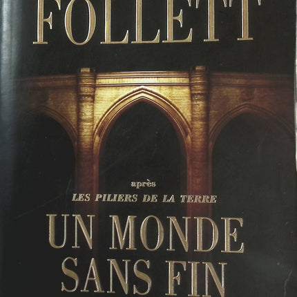 Un monde sans fin - Ken Follett - livre