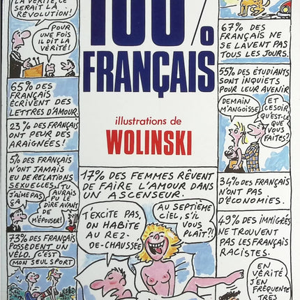 100 % Français - Jérôme Duhamel, Georges Wolinski - livre