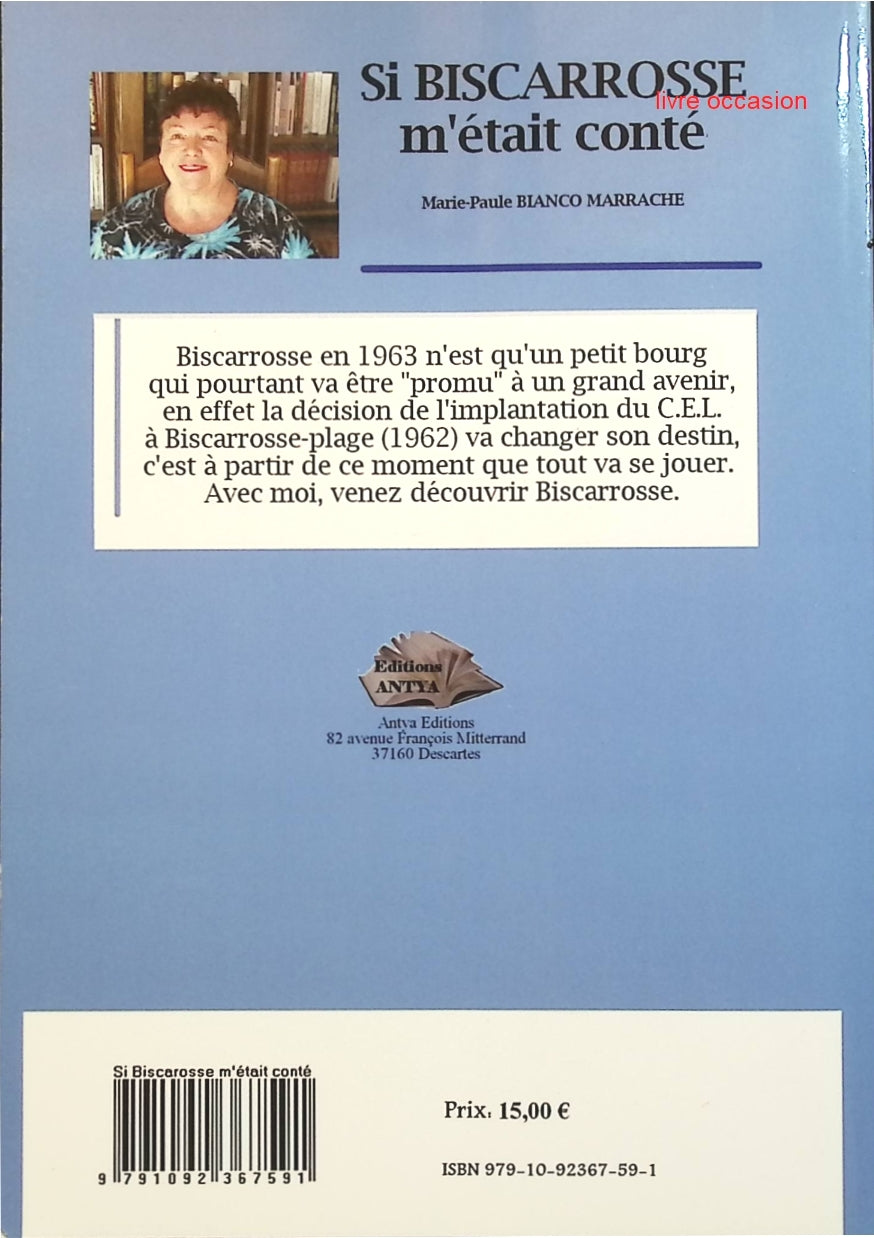 Si Biscarrosse m'était conté - Marie Paule Bianco Marrache - livre